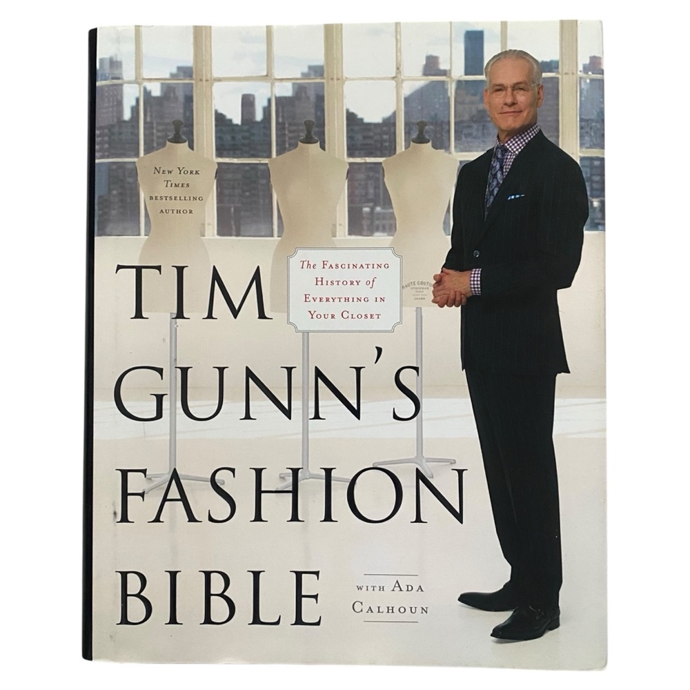 Tim Gunn’a Fashion Bible Hardcover Book